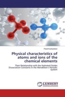 Physical characteristics of atoms and ions of the chemical elements