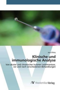 Klinische und immunologische Analyse