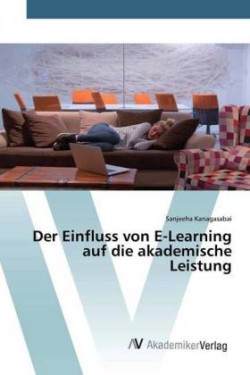 Einfluss von E-Learning auf die akademische Leistung