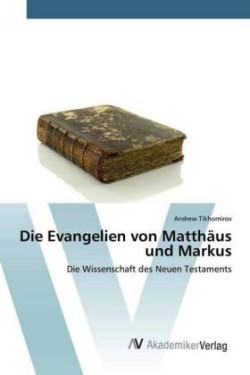 Evangelien von Matthäus und Markus