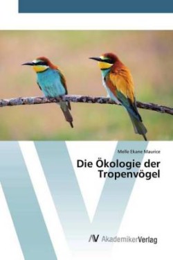 Ökologie der Tropenvögel