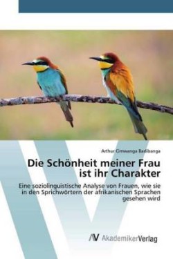 Schönheit meiner Frau ist ihr Charakter