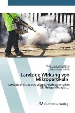 Larvizide Wirkung von Mikropartikeln