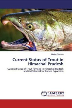 Current Status of Trout in Himachal Pradesh
