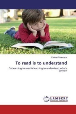 To read is to understand