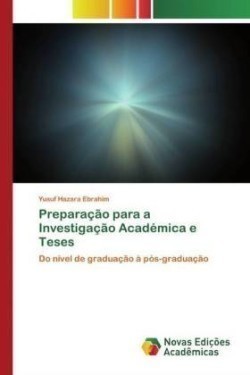 Preparação para a Investigação Académica e Teses