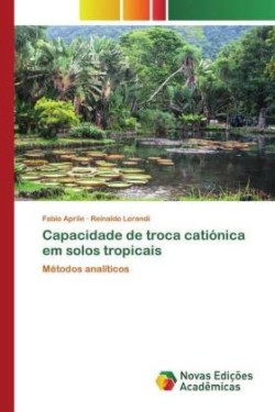 Capacidade de troca catiónica em solos tropicais
