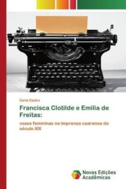 Francisca Clotilde e Emília de Freitas