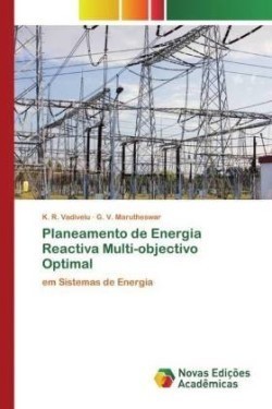 Planeamento de Energia Reactiva Multi-objectivo Optimal