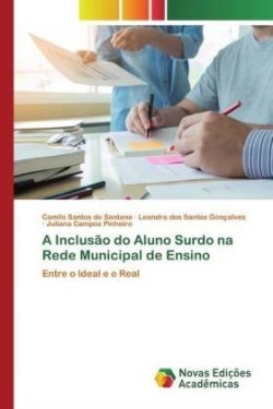 Inclusão do Aluno Surdo na Rede Municipal de Ensino