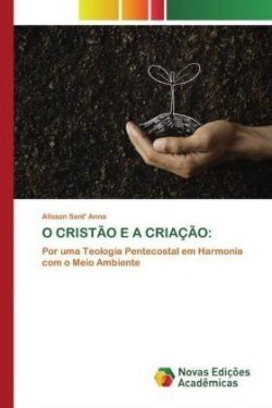 O Cristão E a Criação