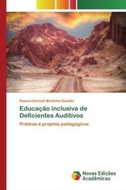 Educação inclusiva de Deficientes Auditivos