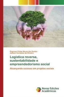 Logística reversa, sustentabilidade e empreendedorismo social