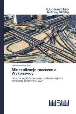 Minimalizacja roszczenia Wykonawcy