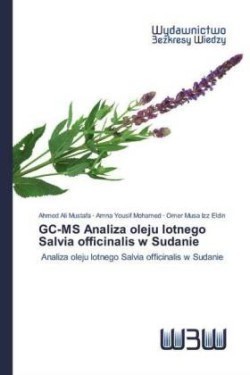 GC-MS Analiza oleju lotnego Salvia officinalis w Sudanie