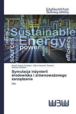 Symulacja inżynierii środowiska i zrównoważonego zarządzania