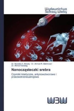 Nanoczasteczki srebra