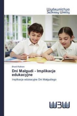 Dni Malgudi - Implikacje edukacyjne