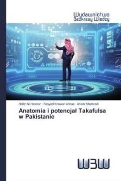 Anatomia i potencjal Takafulsa w Pakistanie