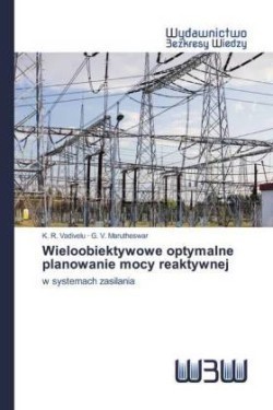 Wieloobiektywowe optymalne planowanie mocy reaktywnej