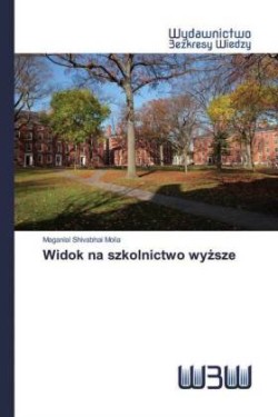 Widok na szkolnictwo wyższe