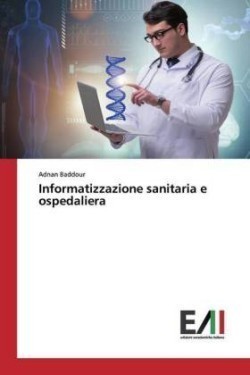 Informatizzazione sanitaria e ospedaliera