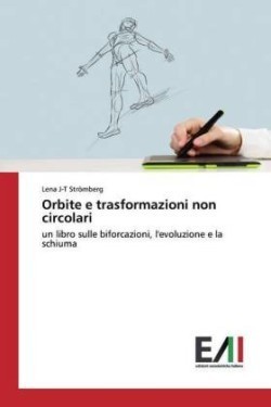 Orbite e trasformazioni non circolari