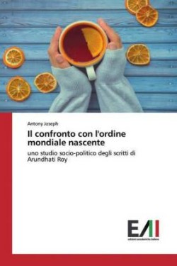 Il confronto con l'ordine mondiale nascente