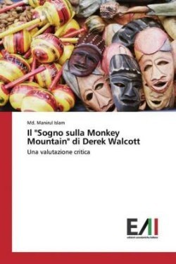 Il "Sogno sulla Monkey Mountain" di Derek Walcott