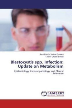 Blastocystis spp. Infection
