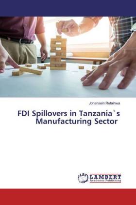 FDI Spillovers in Tanzania`s Manufacturing Sector