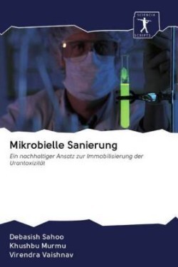 Mikrobielle Sanierung