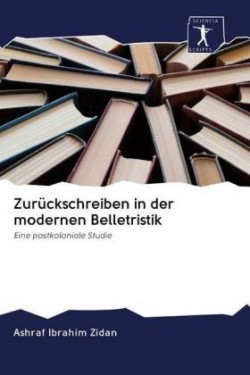 Zurückschreiben in der modernen Belletristik