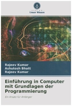 Einführung in Computer mit Grundlagen der Programmierung