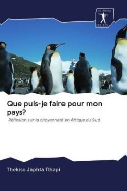 Que puis-je faire pour mon pays?