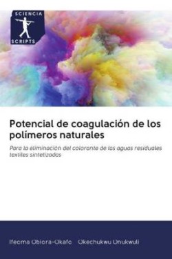 Potencial de coagulación de los polímeros naturales