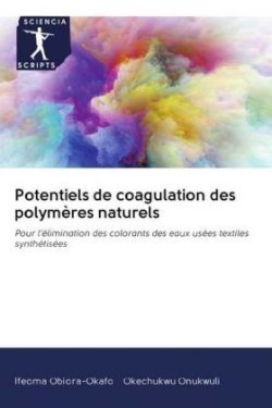 Potentiels de coagulation des polymères naturels