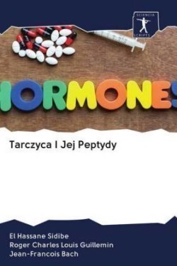 Tarczyca I Jej Peptydy