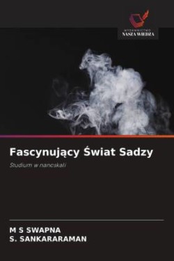 Fascynujacy Swiat Sadzy