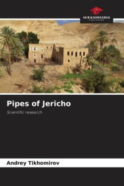 Pipes of Jericho