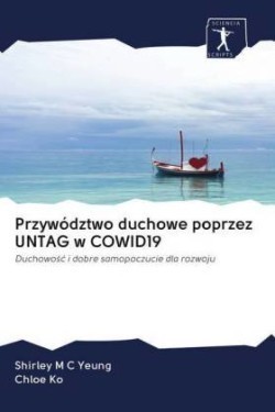 Przywództwo duchowe poprzez UNTAG w COWID19