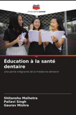 Éducation à la santé dentaire