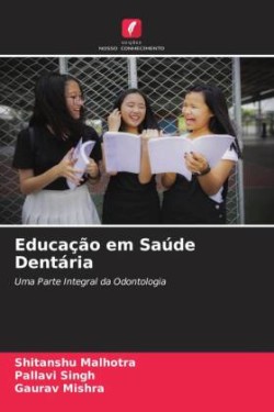 Educação em Saúde Dentária