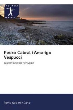 Pedro Cabral i Amerigo Vespucci