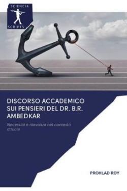 Discorso accademico sui pensieri del Dr. B.R. Ambedkar