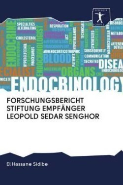 Forschungsbericht Stiftung Empfänger Leopold Sedar Senghor