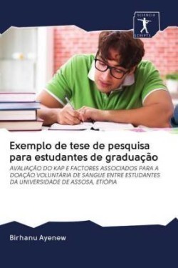 Exemplo de tese de pesquisa para estudantes de graduação