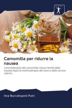 Camomilla per ridurre la nausea