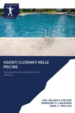 Agenti Cloranti Nelle Piscine