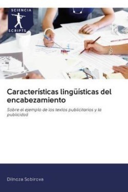 Características lingüísticas del encabezamiento